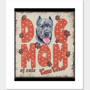 Dog Mom Of Cute Cane Corso Posters and Art